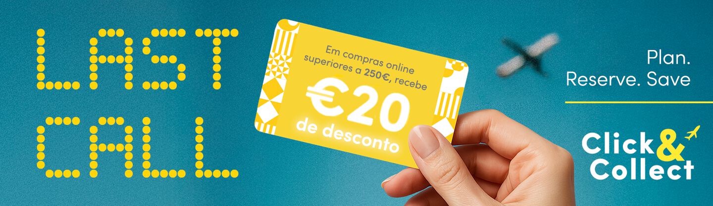 Last Call – Em compras online superiores a €250, recebe €20 de desconto